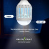 Greenstrike Zapper Bulb for your safe living!